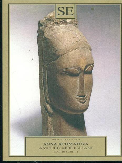 Amedeo Modigliani e altri scritti - Anna Achmàtova - 4