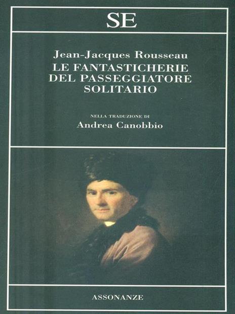 Le fantasticherie del passeggiatore solitario - Jean-Jacques Rousseau - copertina