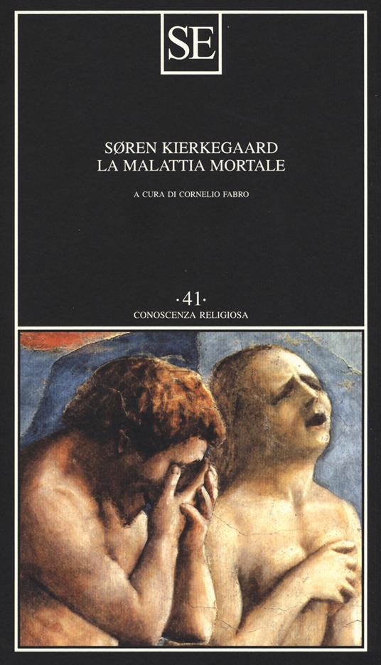 La malattia mortale - Søren Kierkegaard - copertina