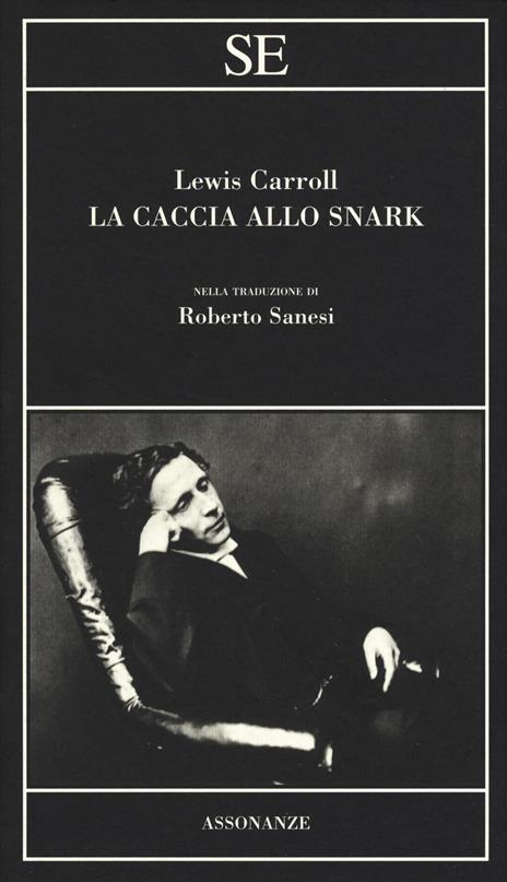 La caccia allo Snark. Testo inglese a fronte - Lewis Carroll - 3