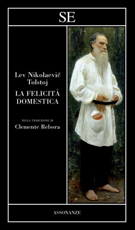 La felicità domestica - Lev Tolstoj - 3