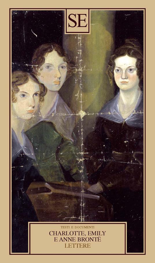 Lettere - Charlotte Brontë,Emily Brontë,Anne Brontë - copertina