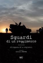 Sguardi di un reggimento-Glimpses of a regiment. Ediz. bilingue