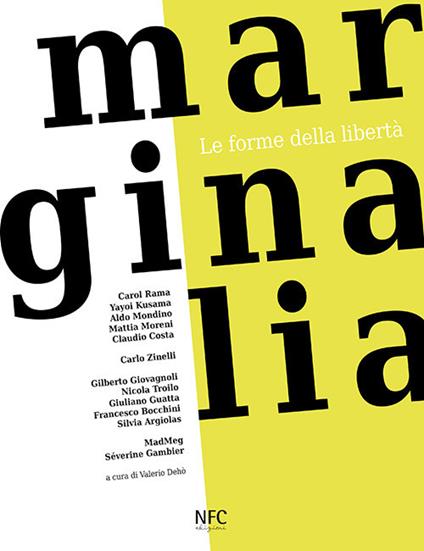 Marginalia. Le forme della libertà. Ediz. italiana e inglese - copertina