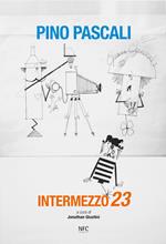 Intermezzo 23. Pino Pascali