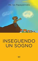 Inseguendo un sogno