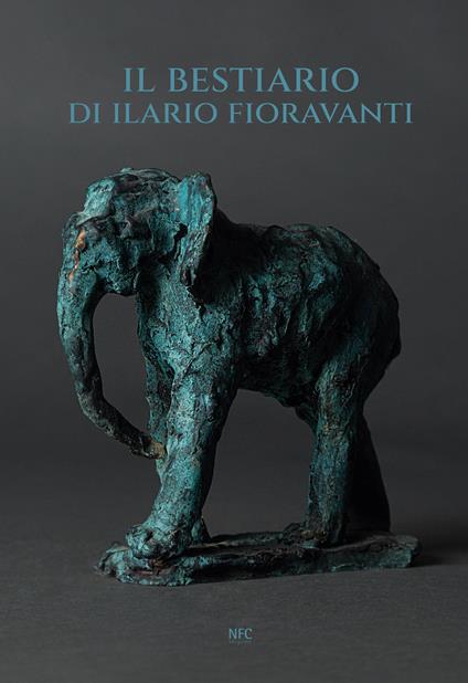 Il bestiario di Ilario Fioravanti. Nuova ediz. - copertina