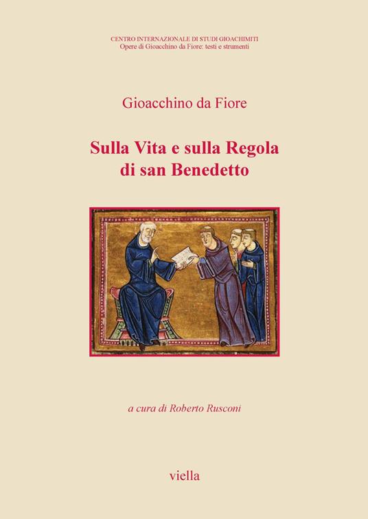 Sulla vita e sulla regola di San Benedetto - Gioacchino da Fiore - Ebook -  EPUB2 con Adobe DRM