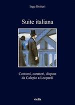 Suite italiana. Costumi, caratteri, confronti da Calepi