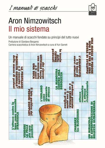 Il mio sistema. Un manuale di scacchi fondato su principi del tutto nuovi - Aaron Nimzowitsch - copertina