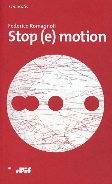 Stop (e)motion - Federico Romagnoli - copertina