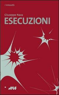 Esecuzioni - Giuseppe Nava - copertina