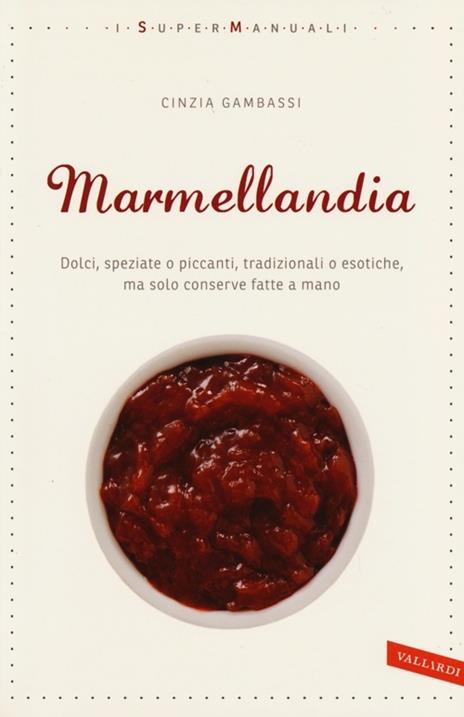 Marmellandia - Cinzia Gambassi - 4