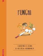 I funghi