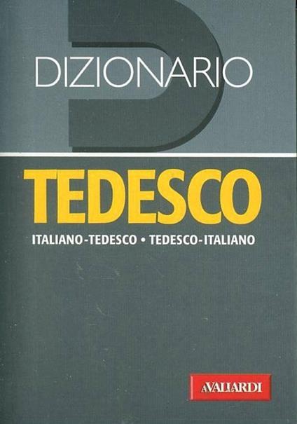 Dizionario tedesco. Italiano-tedesco, tedesco-italiano. Ediz. bilingue - copertina