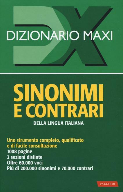 Dizionario maxi. Sinonimi e contrari della lingua italiana - copertina