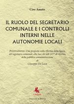 Il ruolo del segretario comunale e i controlli interni nelle autonomie locali