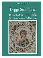 Leggi suntuarie e lusso femminile. La testimonianza di Ortensia