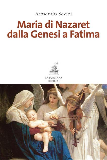 Maria di Nazaret dalla Genesi a Fatima - Armando Savini - copertina