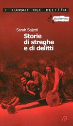 Storie di streghe e di delitti