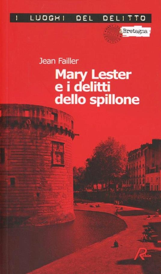 Mary Lester e i delitti dello spillone - Jean Failler - copertina