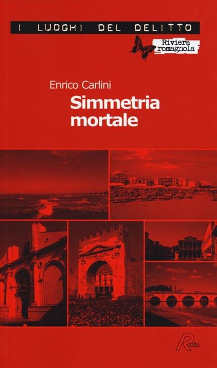 Simmetria mortale - Enrico Carlini - copertina