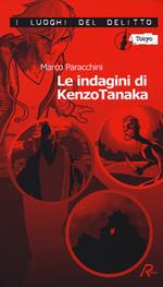 Le indagini di Kenzo Tanaka