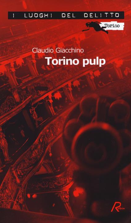 Torino pulp - Claudio Giacchino - copertina