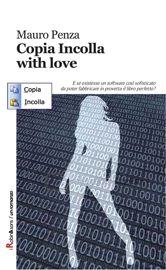 Copia incolla, with love - Mauro Penza - copertina