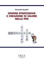 Opzioni strategiche e creazione di valore nelle PMI