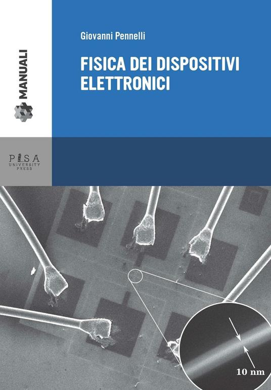 Fisica dei dispositivi elettronici - Giovanni Pennelli - copertina