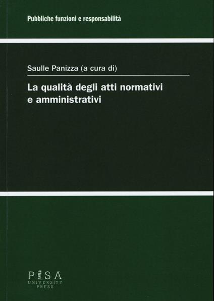 La qualità degli atti normativi e amministrativi - copertina