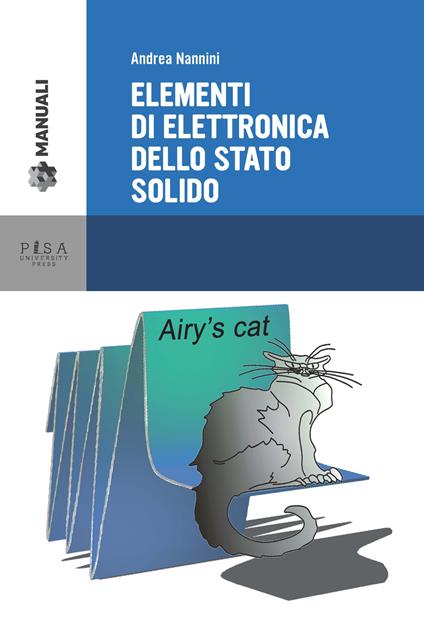 Elementi di elettronica dello stato solido - Andrea Nannini - copertina