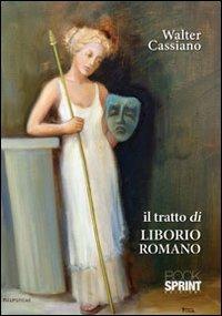 Il tratto di Liborio romano - Walter Cassiano - copertina