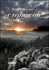 Crepuscoli - Bianca Mannu - copertina