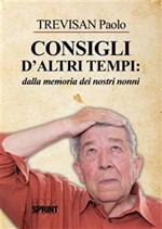 Consigli d'altri tempi: dalla memoria dei nostri nonni