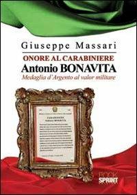Onore al carabiniere Antonio Bonavita - Giuseppe Massari - copertina