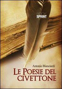 Le poesie del civettone - Antonio Bianciardi - copertina