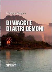 Di viaggi e di altri demoni - Giuseppe Murgolo - copertina