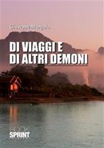 Di viaggi e di altri demoni