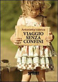 Viaggio senza confini - Antonietta Valenza - copertina