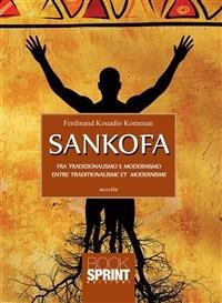 Sankofa - Ferdinand Kouadio Komenan - ebook