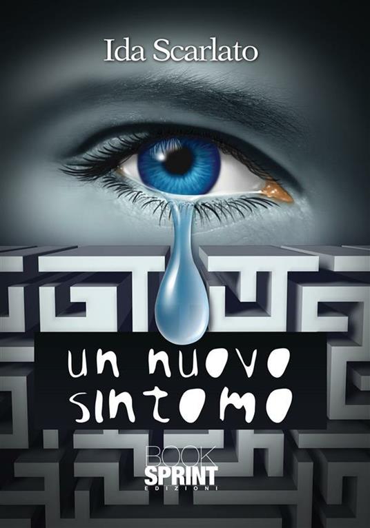 Un nuovo sintomo - Ida Scarlato - ebook