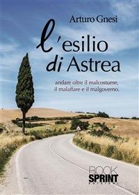 L' esilio di Astrea - Arturo Gnesi - ebook