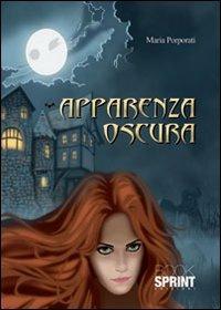 Apparenza oscura - Maria Porporati - copertina