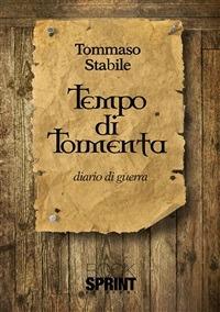 Tempo di tormenta - Tommaso Stabile - ebook