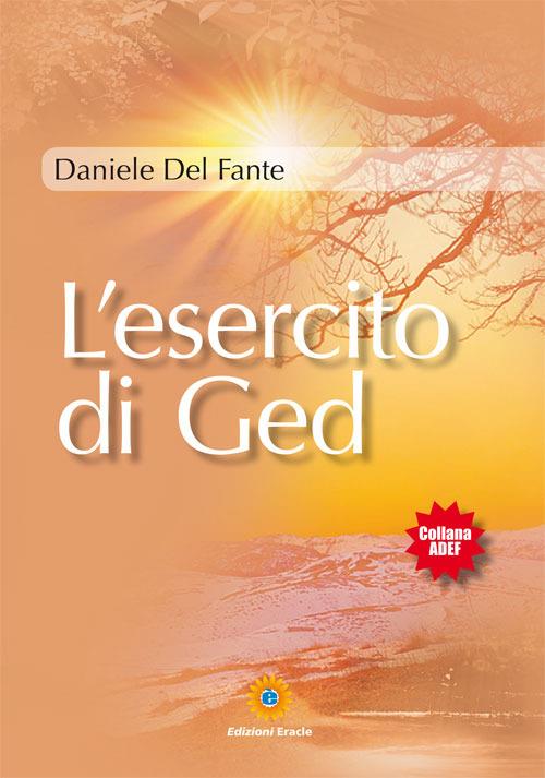 L'esercito di Ged - Daniele Del Fante - copertina