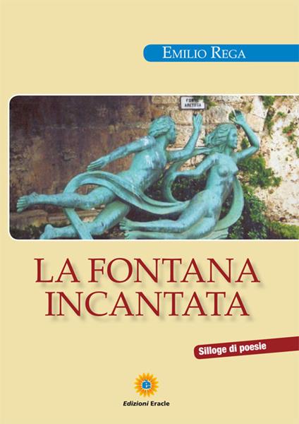 La fontana incantata - Emilio Rega - copertina