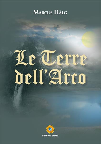 Le terre del'arco - Marcus Hälg - copertina