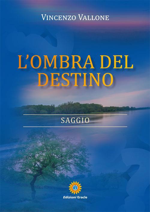 L'ombra del destino - Vincenzo Vallone - copertina